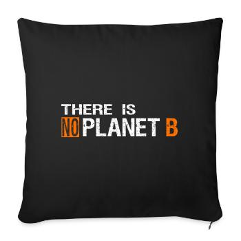 Il n'y a pas de planète B - Housse de coussin décorative 45 x 45 cm - noir - Devant