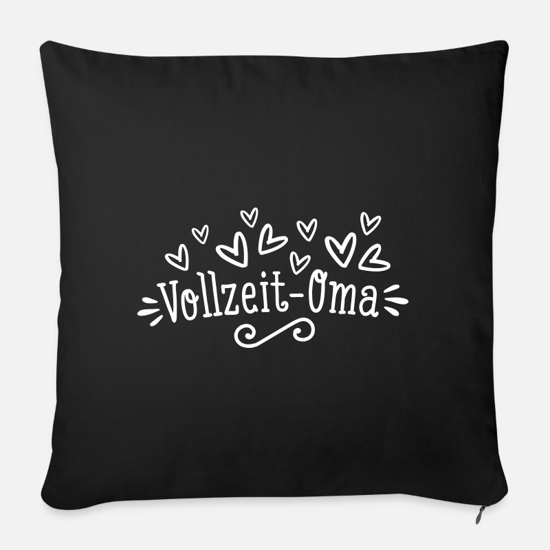 Vollzeit Oma Geschenk - Sofakissenbezug 45 x 45 cm - Schwarz