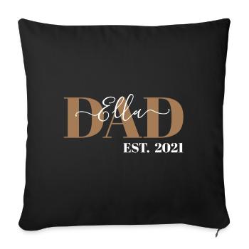 ELLA - DAD EST. 2021 - DADDY SINCE 2021 - BABY - Sofakissenbezug 45 x 45 cm - Schwarz - Vorne
