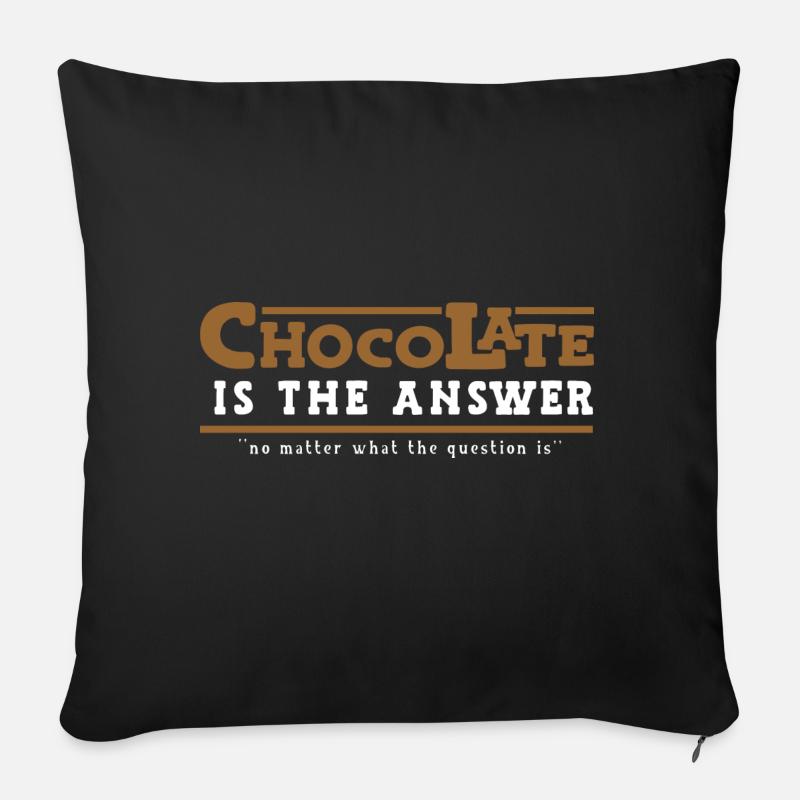 Chocolate Is The Answer - Sofa pillowcase 17,3'' x 17,3'' (45 x 45 cm) - black
