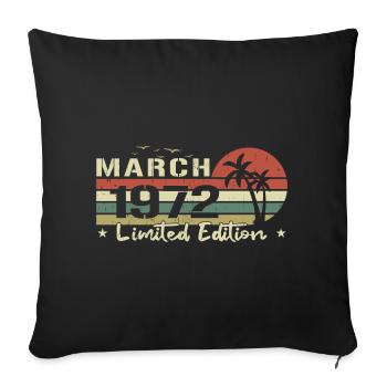 March Vintage 52nd Anniversary Born 1972 Vibe - Sofa pillowcase 17,3'' x 17,3'' (45 x 45 cm) - black - Front