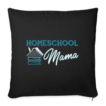 Homeschool Homeschool Mama - Sofa pillowcase 17,3'' x 17,3'' (45 x 45 cm) - black - Front