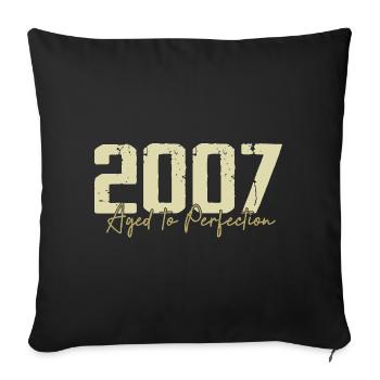 Original 2007 Retro 2007 Geburtstagsgeschenk 2007 - Sofakissenbezug 45 x 45 cm - Schwarz - Vorne