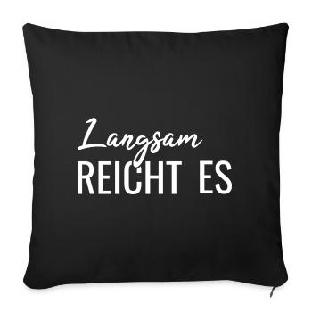 Assez lentement, - Housse de coussin décorative 45 x 45 cm - noir - Devant