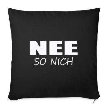 NO - NOT LIKE THAT - Sofa pillowcase 17,3'' x 17,3'' (45 x 45 cm) - black - Front