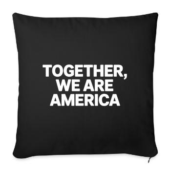 Together We Are America Shirt - Sofa pillowcase 17,3'' x 17,3'' (45 x 45 cm) - black - Front
