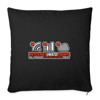 Internet était en panne - Programmeur hors ligne - Housse de coussin décorative 45 x 45 cm - noir - Devant