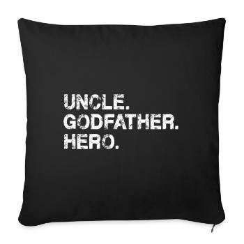 Onkel Pate Geschenk Held Geschenk für Onkel oder Bruder - Sofakissenbezug 45 x 45 cm - Schwarz - Vorne