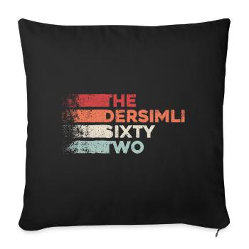 Dersim 62 Türkei Turkiye Geschenk Urlaub TR Türk - Sofakissenbezug 45 x 45 cm - Schwarz - Vorne