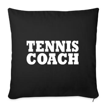 Tennis coach - Sofa pillowcase 17,3'' x 17,3'' (45 x 45 cm) - black - Front