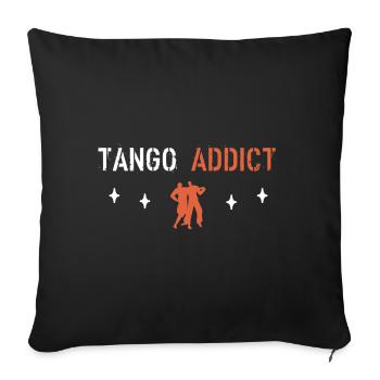 Tango Addict - Sofa pillowcase 17,3'' x 17,3'' (45 x 45 cm) - black - Front