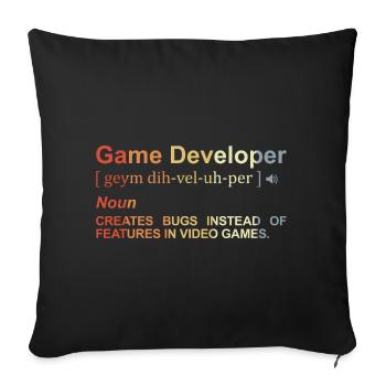 Game Developer Definition - Sofa pillowcase 17,3'' x 17,3'' (45 x 45 cm) - black - Front