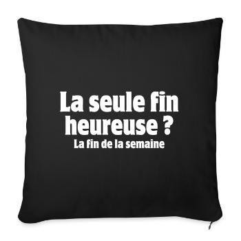 Work, Work, Weekend - Sofa pillowcase 17,3'' x 17,3'' (45 x 45 cm) - black - Front