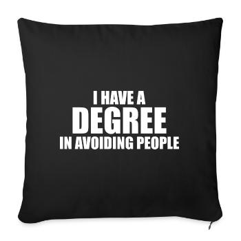 Graduate in People Avoidance - Sofa pillowcase 17,3'' x 17,3'' (45 x 45 cm) - black - Front