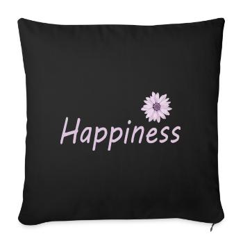 Happiness - Sofa pillowcase 17,3'' x 17,3'' (45 x 45 cm) - black - Front
