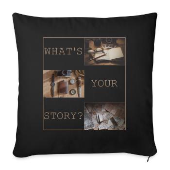Whats your story? - Sofa pillowcase 17,3'' x 17,3'' (45 x 45 cm) - black - Front