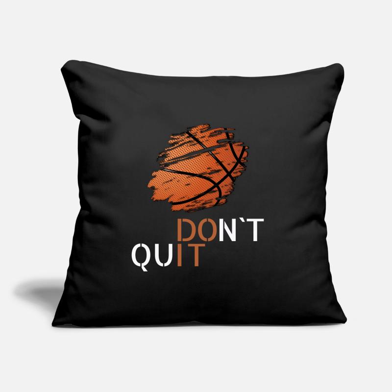 Basketball don't quit Sofa pillowcase 17,3'' x 17,3'' (45 x 45 cm)