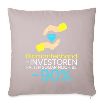 Diamantenhände verkaufen nie - Sofakissenbezug 45 x 45 cm - helles Taupe - Vorne