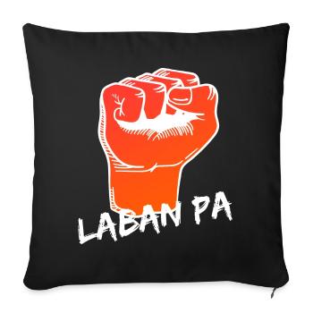 Laban Pa Expression Design für stolze Pinoys - Sofakissenbezug 45 x 45 cm - Schwarz - Vorne