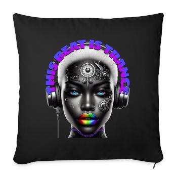 THIS BEAT IS TRANCE - Cool Woman with Headphones! - Sofa pillowcase 17,3'' x 17,3'' (45 x 45 cm) - black - Front