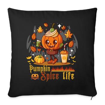 Pumpkin Spice Life:Fall Halloween with witty twist - Sofa pillowcase 17,3'' x 17,3'' (45 x 45 cm) - black - Front