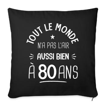 80 ans anniversaire 80 ans Cadeau 80 ans - Housse de coussin décorative 45 x 45 cm - noir - Devant