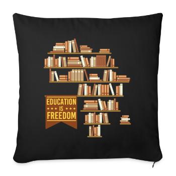Education Is Freedom – Black History Pride - Sofa pillowcase 17,3'' x 17,3'' (45 x 45 cm) - black - Front