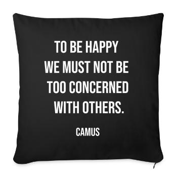 Camus Quote Tee: Not Too Concerned - Sofa pillowcase 17,3'' x 17,3'' (45 x 45 cm) - black - Front