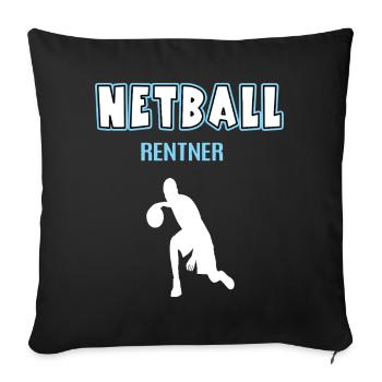 Netball Netballer Retiree Retirement - Sofa pillowcase 17,3'' x 17,3'' (45 x 45 cm) - black - Front