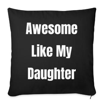 Géniale comme ma fille - Housse de coussin décorative 45 x 45 cm - noir - Devant
