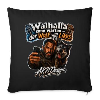 Walhalla kann warten, der Wolf will Likes - Selfie - Sofakissenbezug 45 x 45 cm - Schwarz - Vorne