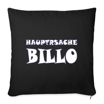 hauptsache billo - Sofakissenbezug 45 x 45 cm - Schwarz - Vorne