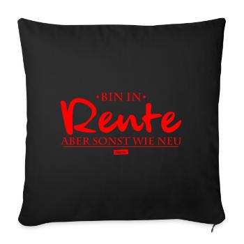 Ich Bin In Rente Sonst Wie Neu HARIZ Rentner Ruhes - Sofakissenbezug 45 x 45 cm - Schwarz - Vorne