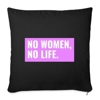 PAS DE FEMMES, PAS DE VIE. Design T-shirt & Co. - Housse de coussin décorative 45 x 45 cm - noir - Devant