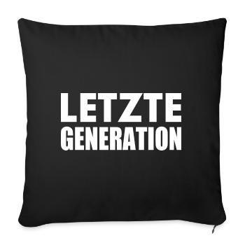Letzte generation - Sofakissenbezug 45 x 45 cm - Schwarz - Vorne