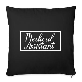 Medizinische Assistentin Stolz absolvierte Gesundheitsversorgung - Sofakissenbezug 45 x 45 cm - Schwarz - Vorne