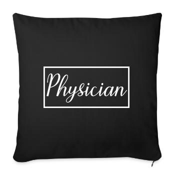 Physician Proud Graduated Physician Student - Sofa pillowcase 17,3'' x 17,3'' (45 x 45 cm) - black - Front