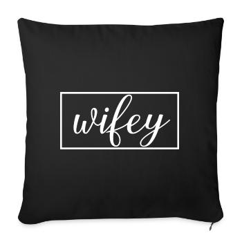 Wifey Matching Couple Engagement Wedding Honeymoon - Sofa pillowcase 17,3'' x 17,3'' (45 x 45 cm) - black - Front