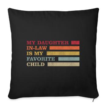 My Daughter In Law Is My Favorite Child Retro - Housse de coussin décorative 45 x 45 cm - noir - Devant