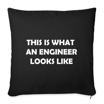 This is What an Engineer Looks Like - Sofa pillowcase 17,3'' x 17,3'' (45 x 45 cm) - black - Front