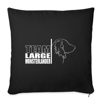 TEAM Large Münsterlander Dog Dog Wilsigns - Sofa pillowcase 17,3'' x 17,3'' (45 x 45 cm) - black - Front