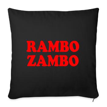 Rambo zambo - Sofa pillowcase 17,3'' x 17,3'' (45 x 45 cm) - black - Front