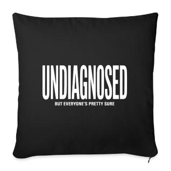 Non diagnostiqué, mais tout le monde est presque sûr - TDAH Tee - Housse de coussin décorative 45 x 45 cm - noir - Devant