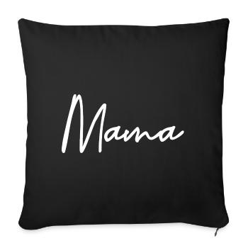 Mama - Sofakissenbezug 45 x 45 cm - Schwarz - Vorne