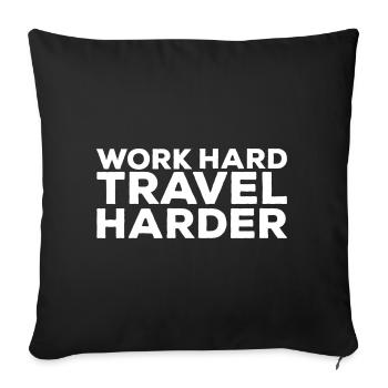 Work Hard Travel harder Digital Nomads World Tour - Sofa pillowcase 17,3'' x 17,3'' (45 x 45 cm) - black - Front