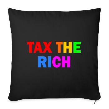 Tax the rich - Sofakissenbezug 45 x 45 cm - Schwarz - Vorne