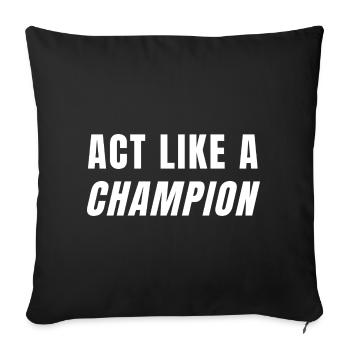 Bold Motivational Champion Quote Design - Sofa pillowcase 17,3'' x 17,3'' (45 x 45 cm) - black - Front