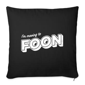 Je déménage à Foon - Housse de coussin décorative 45 x 45 cm - noir - Devant