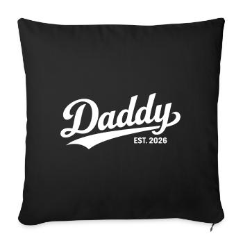 Papas 2026er Papa als frischgebackener Vater Geschenk - Sofakissenbezug 45 x 45 cm - Schwarz - Vorne