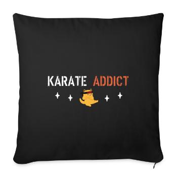 Karate addict - Sofa pillowcase 17,3'' x 17,3'' (45 x 45 cm) - black - Front